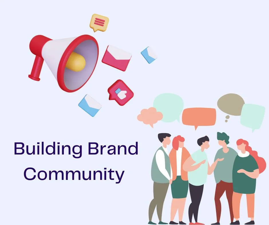 Building Brand Community