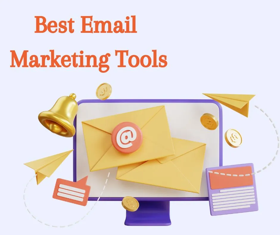 Best Email Marketing Tools