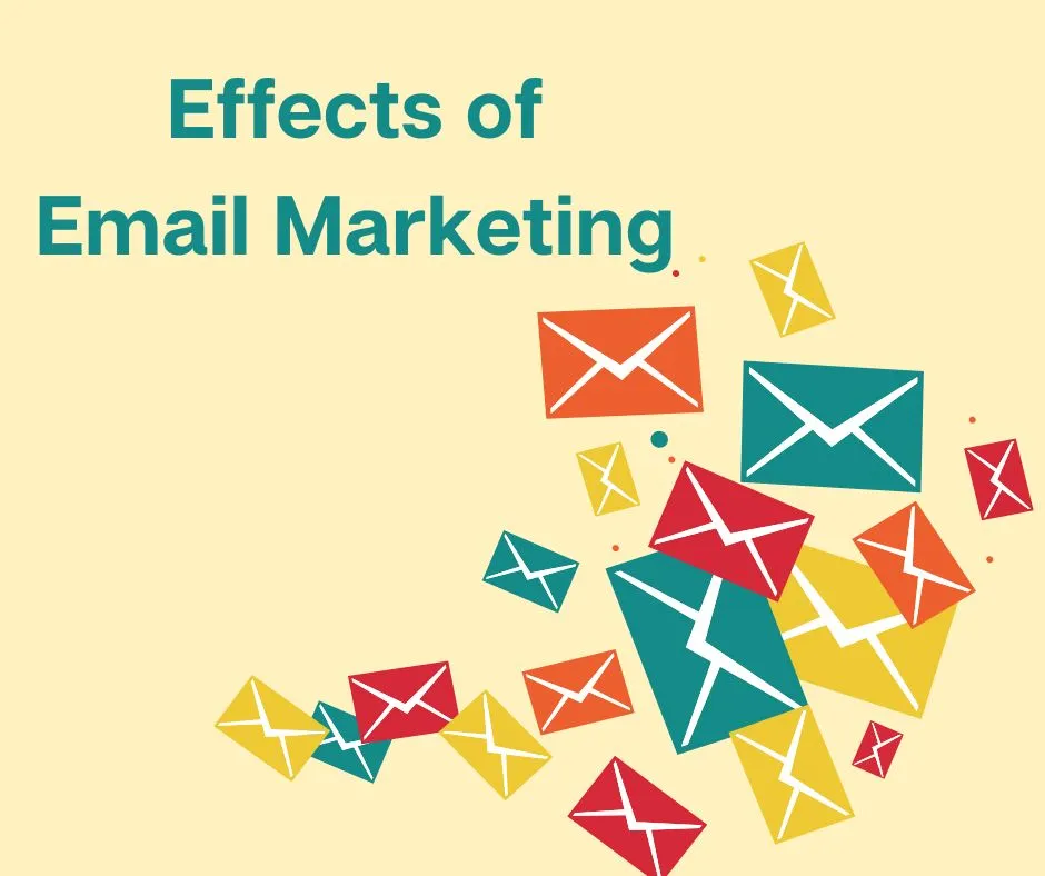 Email Marketing Effects