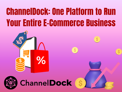 ChannelDock: One Platform