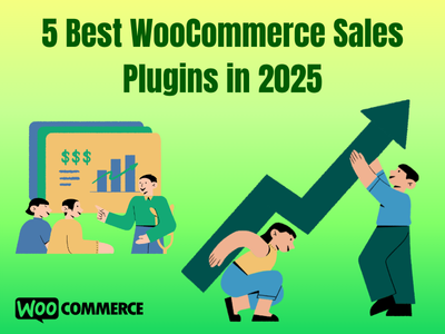 5 Best WooCommerce Sales Plugins