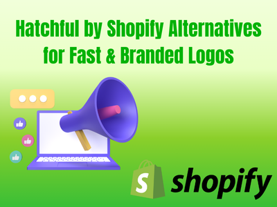 Hatchful by Shopify Alternatives for Fast & Branded Logos