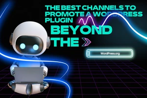 Best-Marketing-Channels-For-WordPress-Plugins