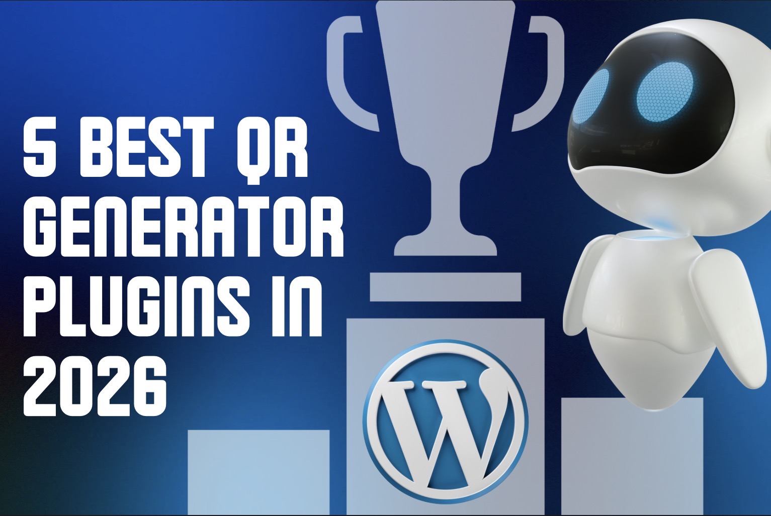 5 Best QR Generator Plugins in 2026