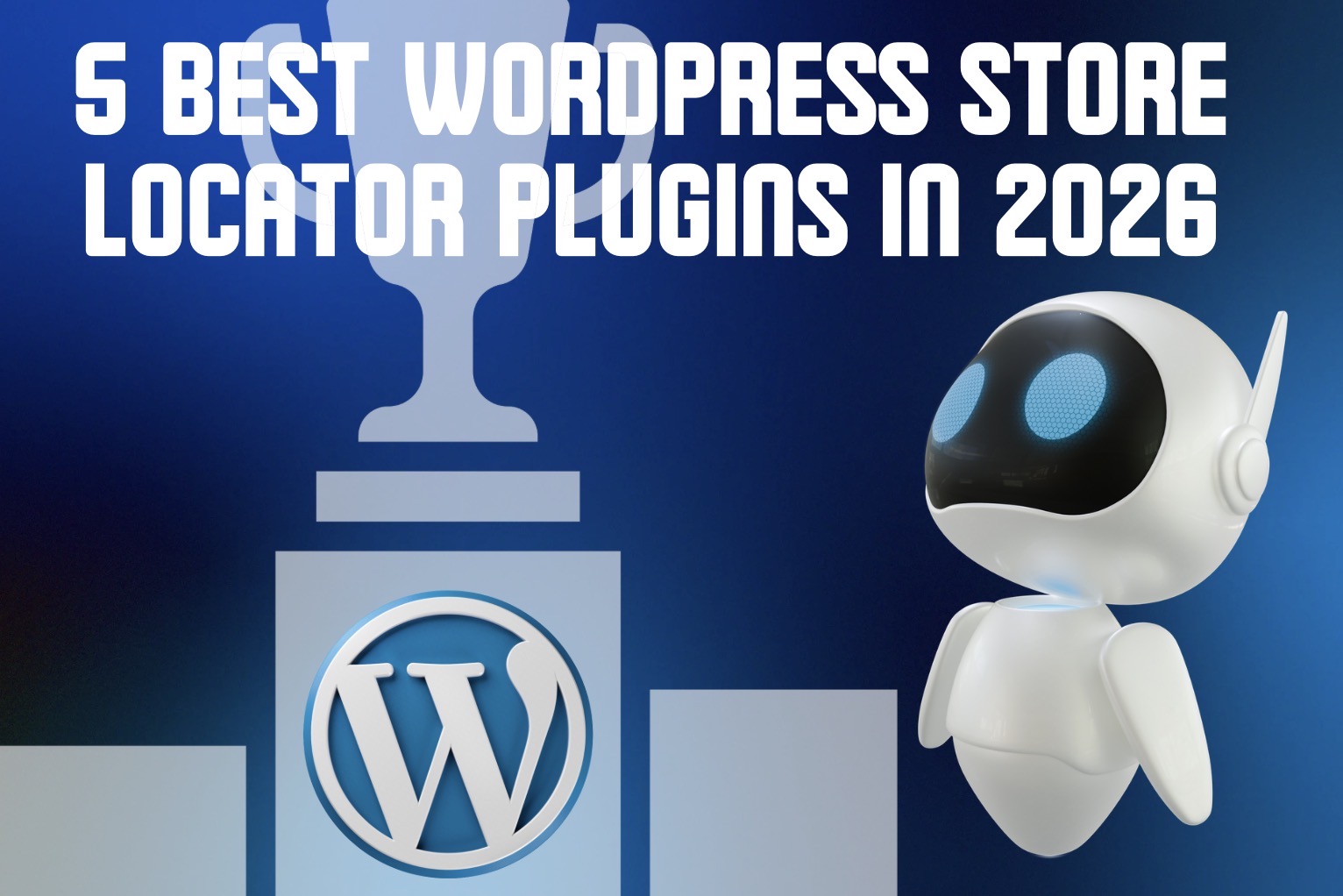 5 Best WordPress Store Locator Plugins