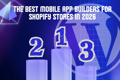 Mobile App Builders For Shopify
