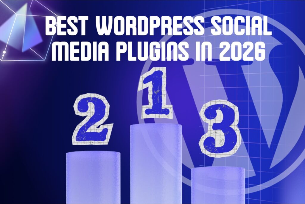 Best WordPress Social Media Plugins in 2026