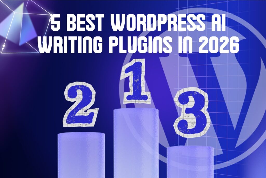 5 Best WordPress AI Writing Plugins in 2026