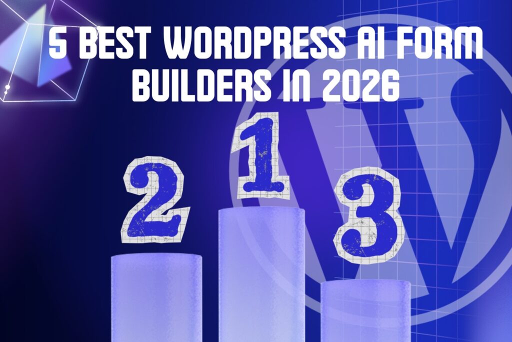 5 Best WordPress AI Form Builders in 2026